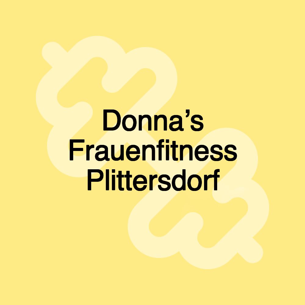 Donna’s Frauenfitness Plittersdorf