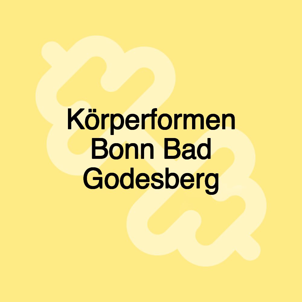 Körperformen Bonn Bad Godesberg