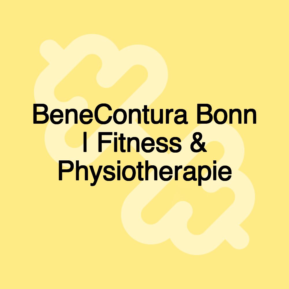 BeneContura Bonn | Fitness & Physiotherapie