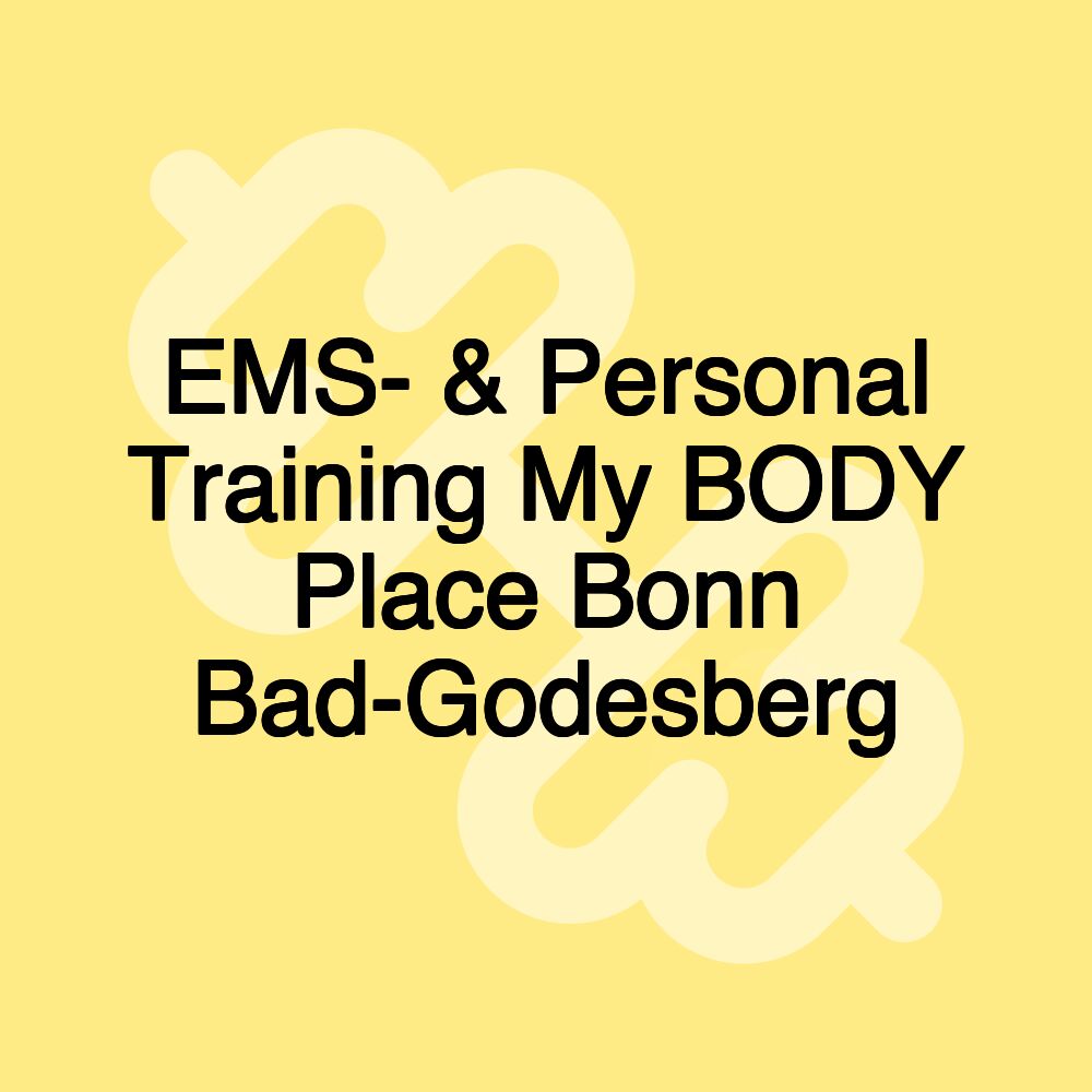 EMS- & Personal Training My BODY Place Bonn Bad-Godesberg