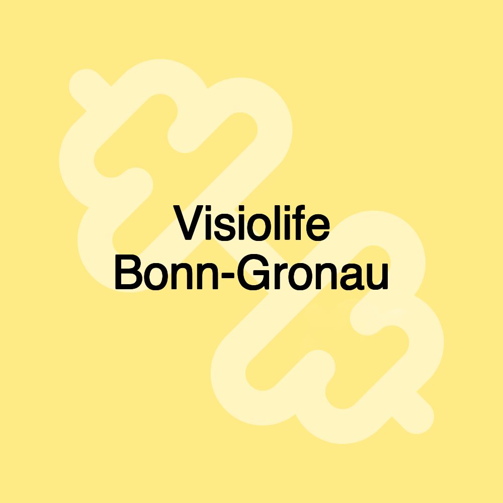 Visiolife Bonn-Gronau