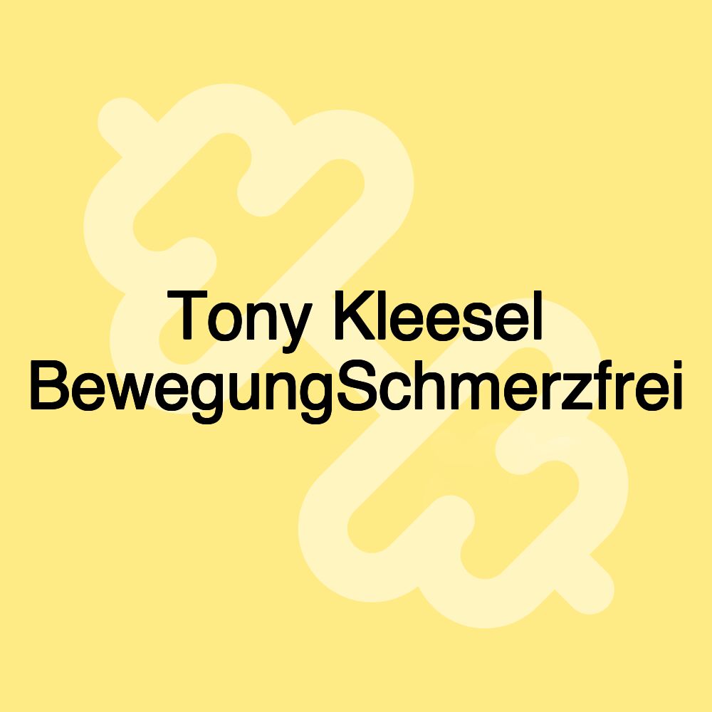 Tony Kleesel BewegungSchmerzfrei