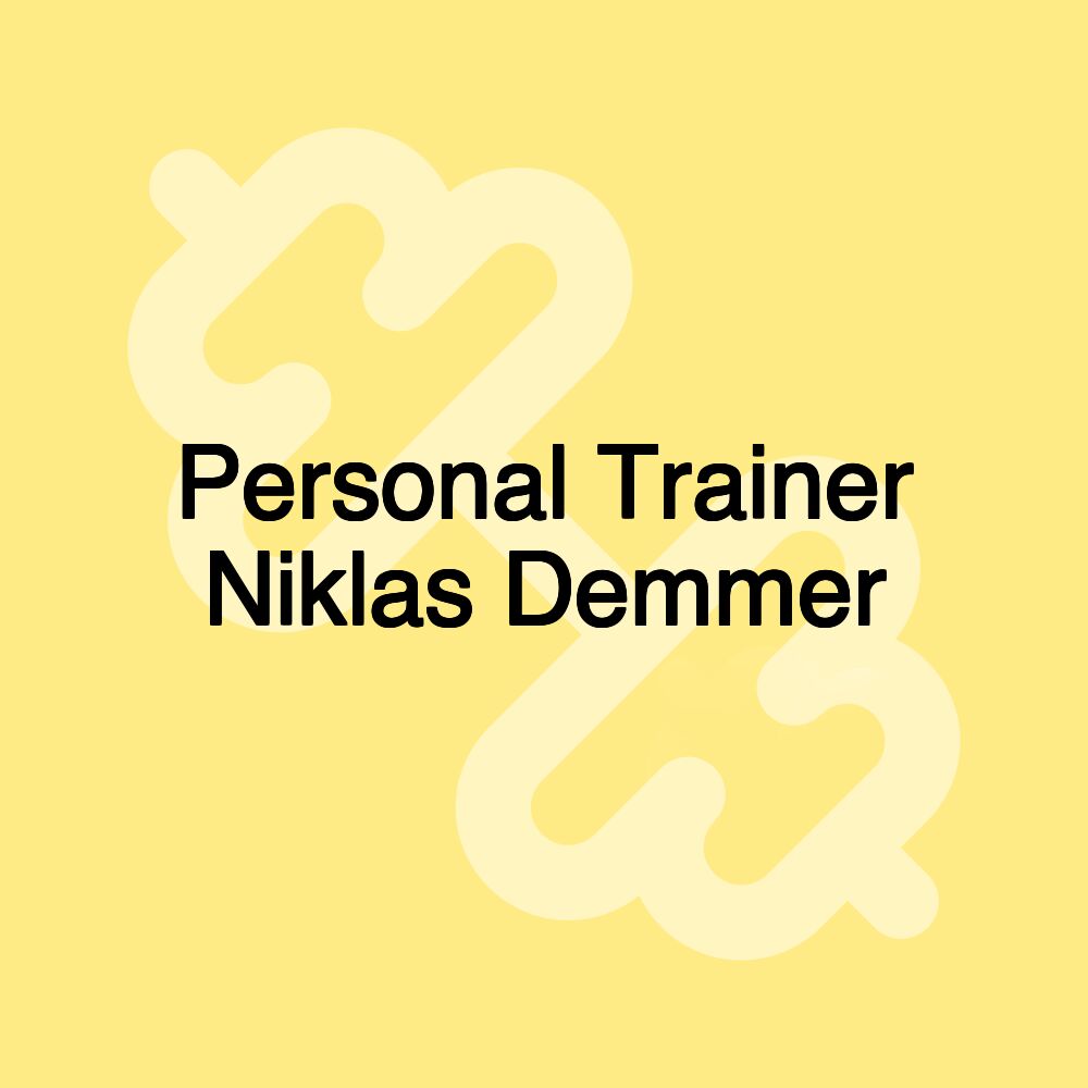 Personal Trainer Niklas Demmer