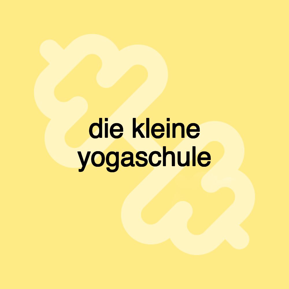 die kleine yogaschule