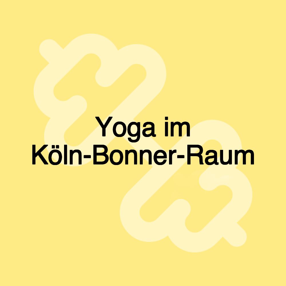 Yoga im Köln-Bonner-Raum