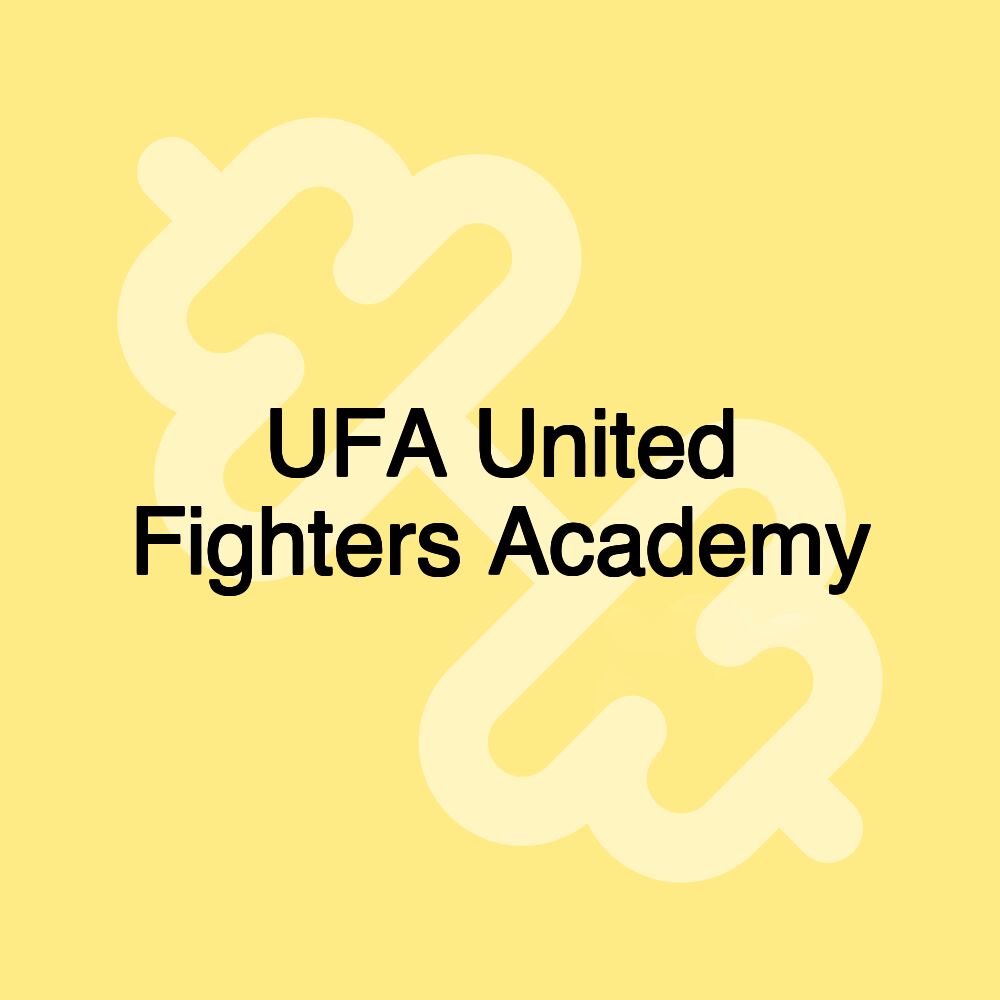 UFA United Fighters Academy