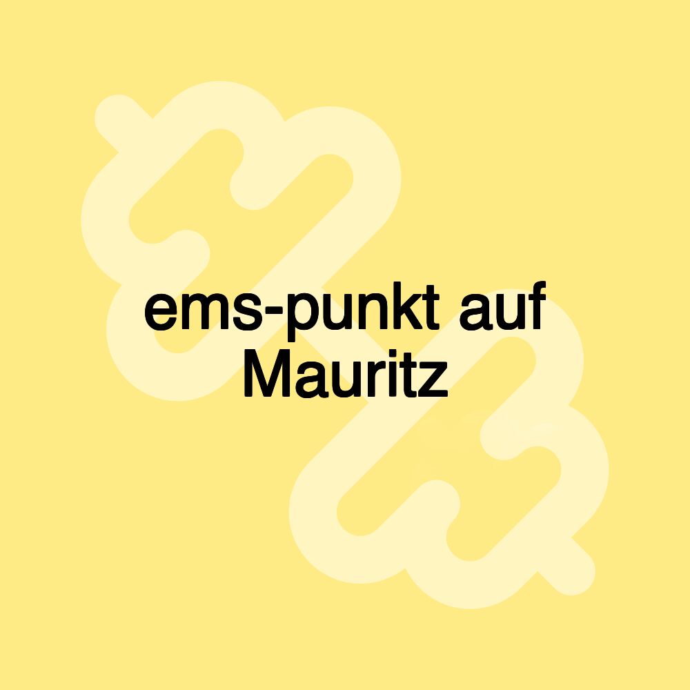 ems-punkt auf Mauritz