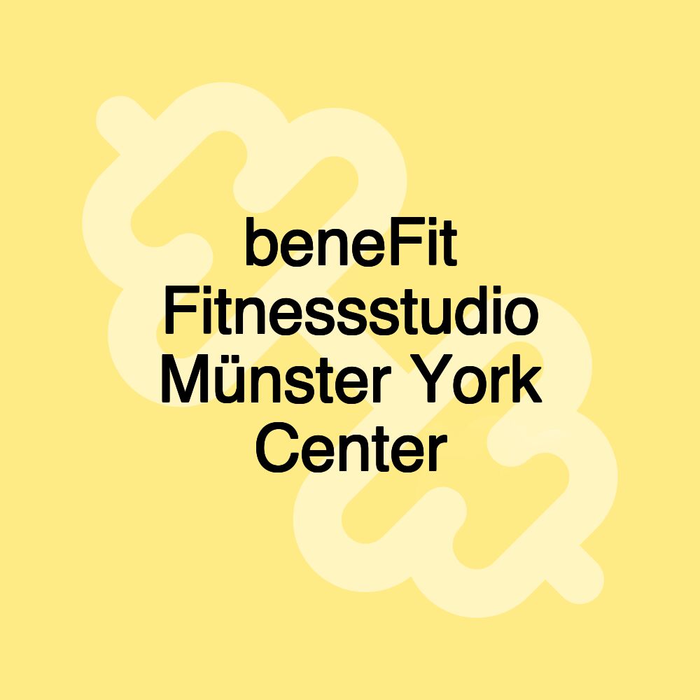 beneFit Fitnessstudio Münster York Center