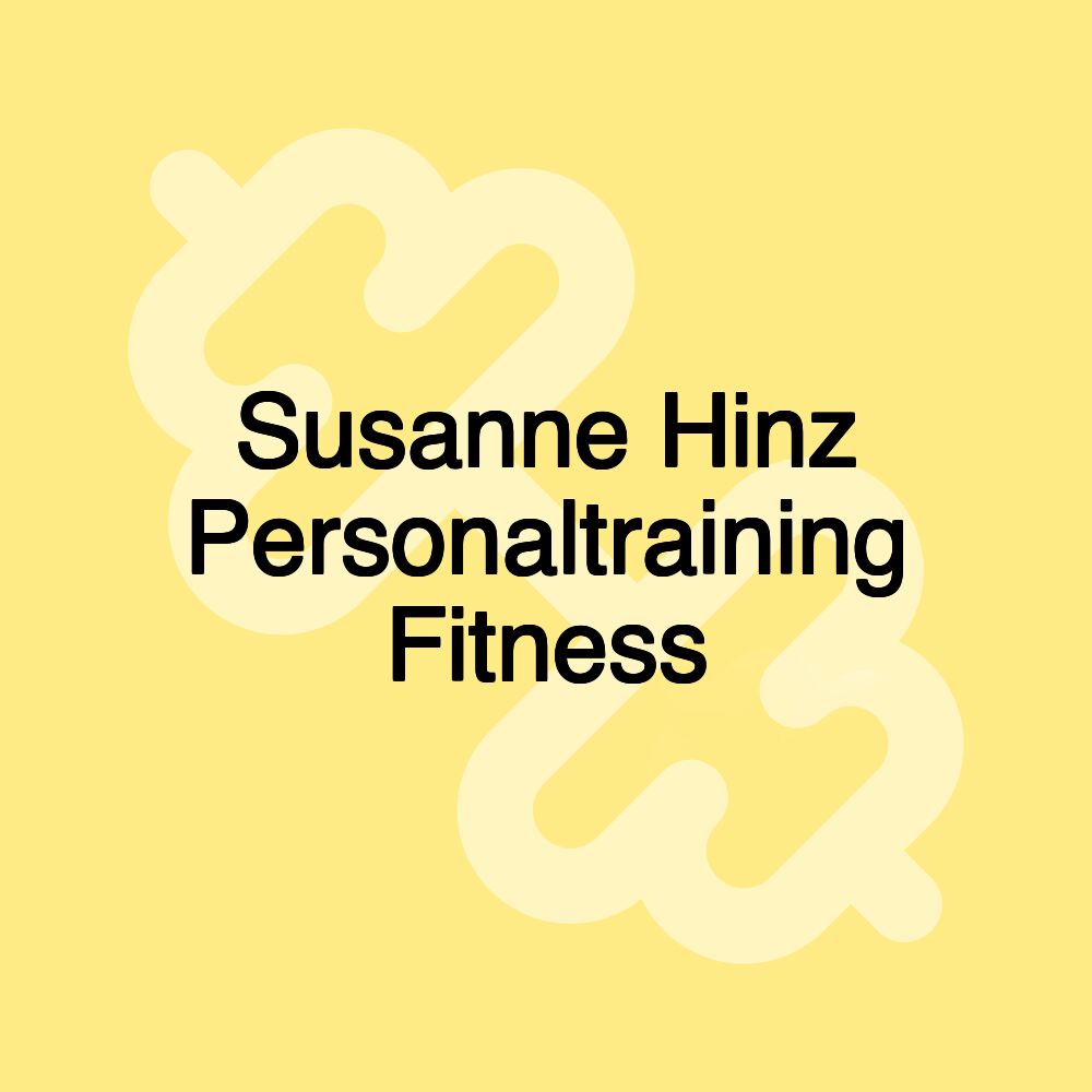 Susanne Hinz Personaltraining Fitness