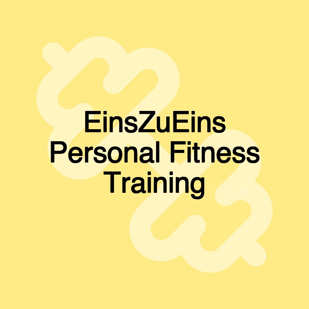 EinsZuEins Personal Fitness Training