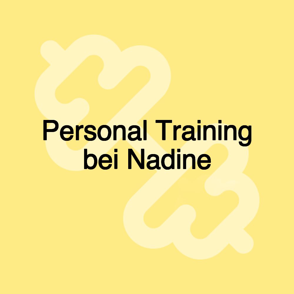 Personal Training bei Nadine