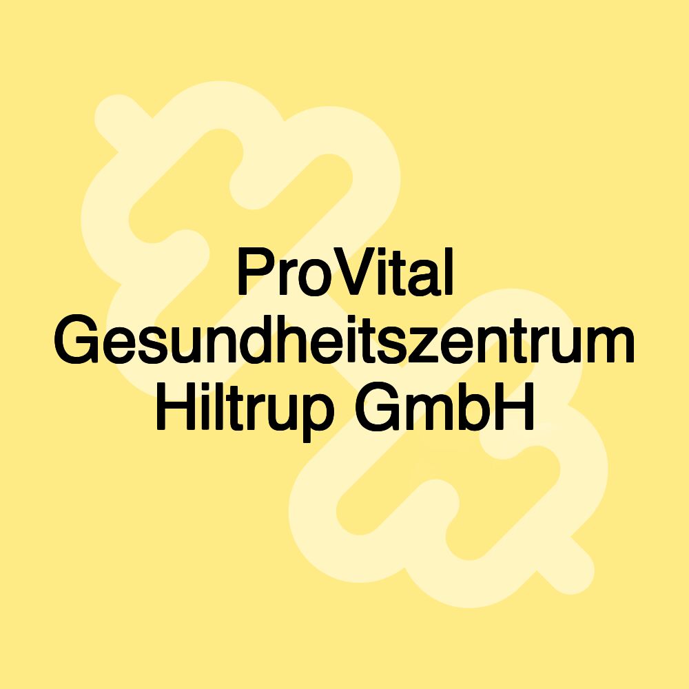 ProVital Gesundheitszentrum Hiltrup GmbH