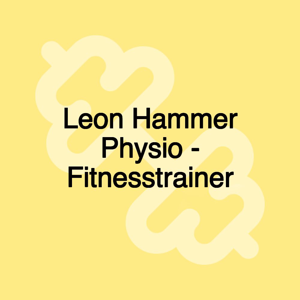 Leon Hammer Physio - Fitnesstrainer