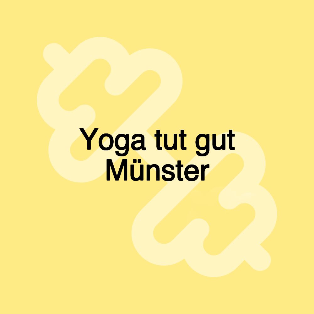 Yoga tut gut Münster