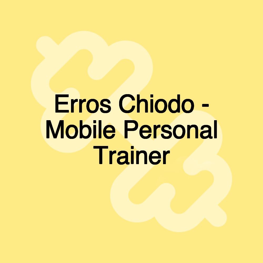 Erros Chiodo - Holistic Movement Coach