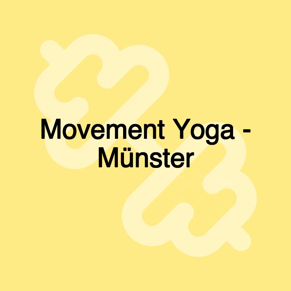 Movement Yoga - Münster