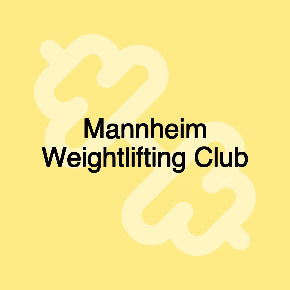 Mannheim Weightlifting Club