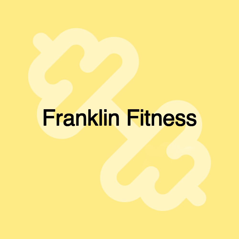 Franklin Fitness