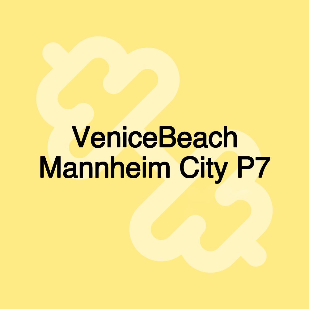 VeniceBeach Mannheim City P7