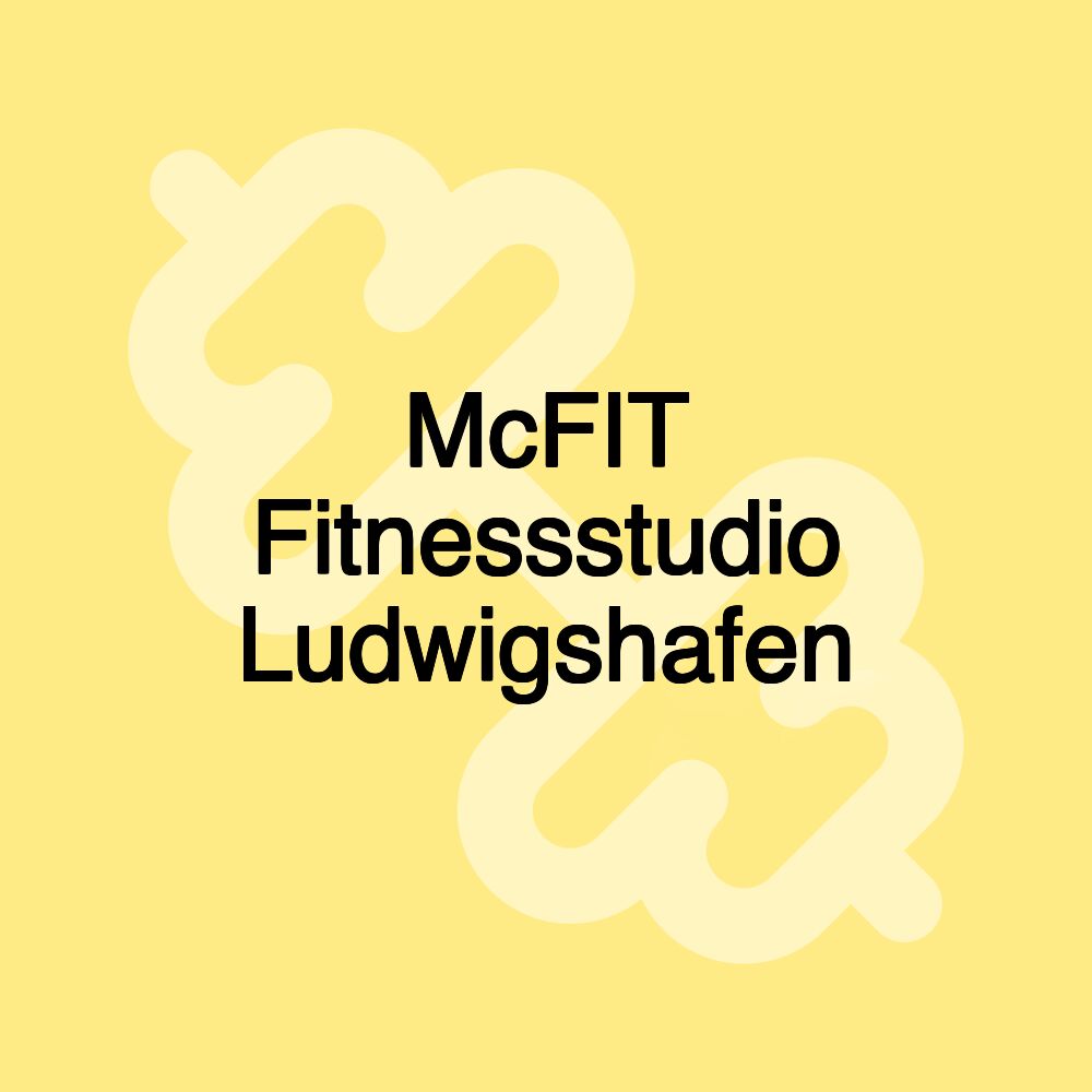 McFIT Fitnessstudio Ludwigshafen