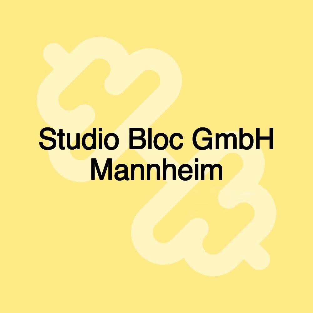 Studio Bloc GmbH Mannheim