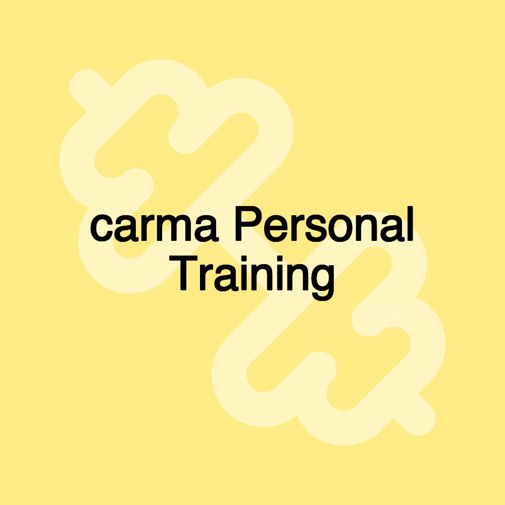 carma Personal Training