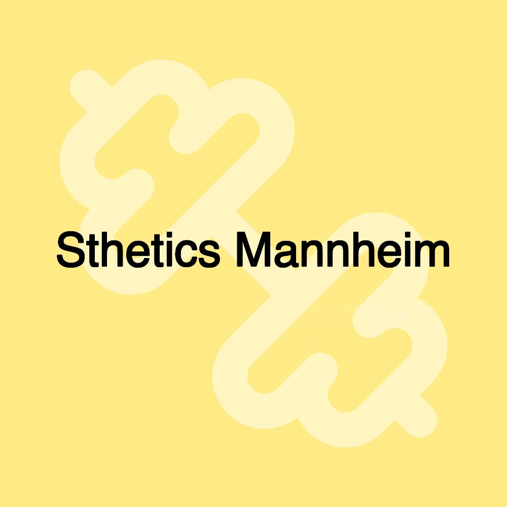 Sthetics Mannheim