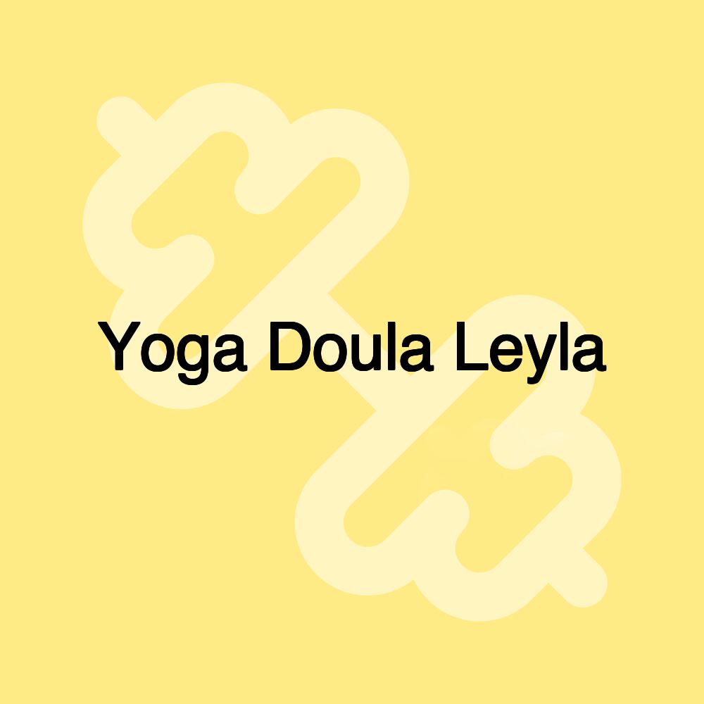 Yoga Doula Leyla