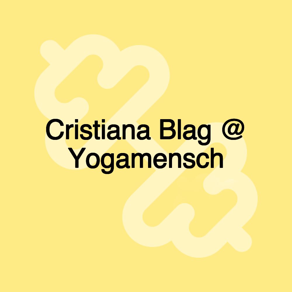 Cristiana Blag @ Yogamensch