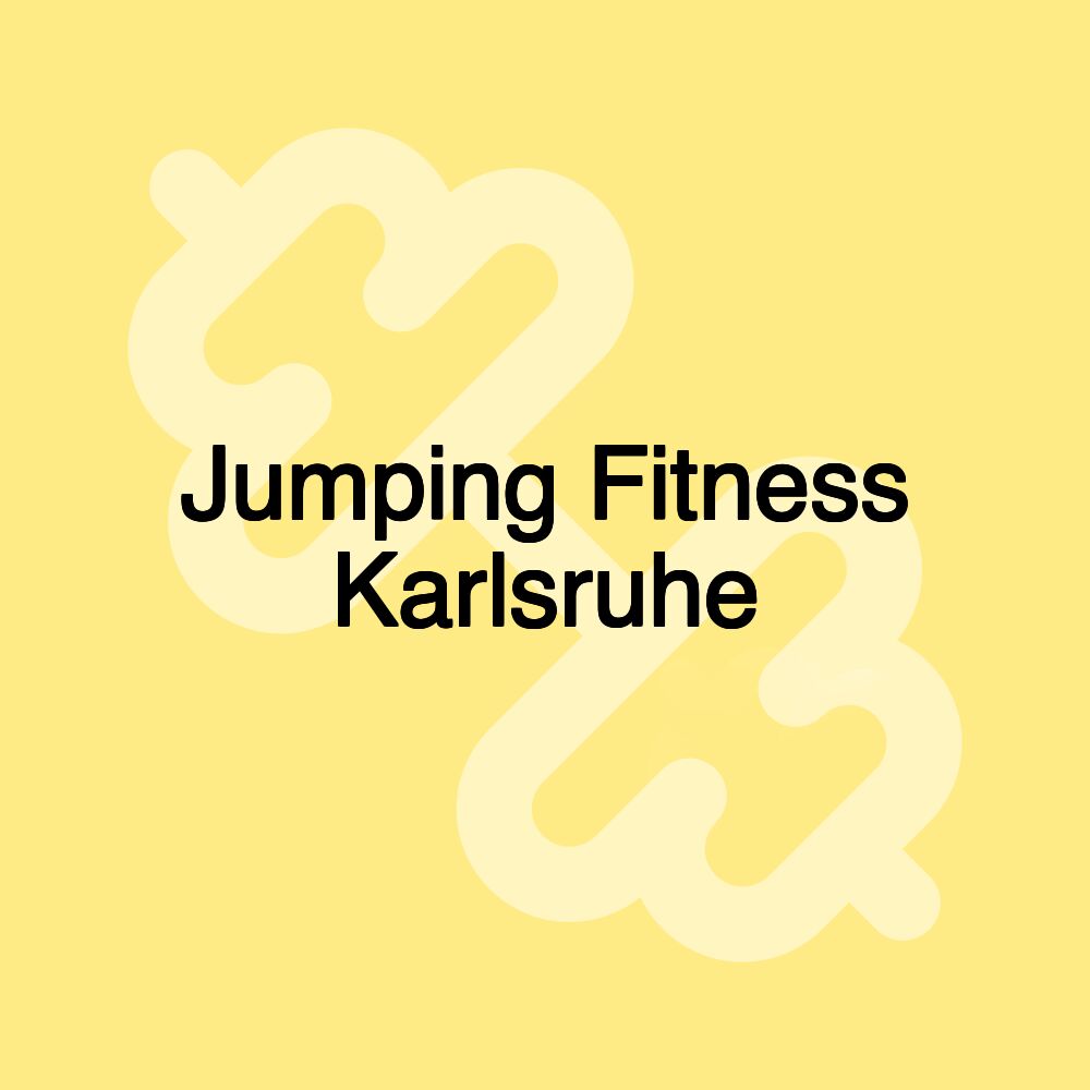 Jumping Fitness Karlsruhe