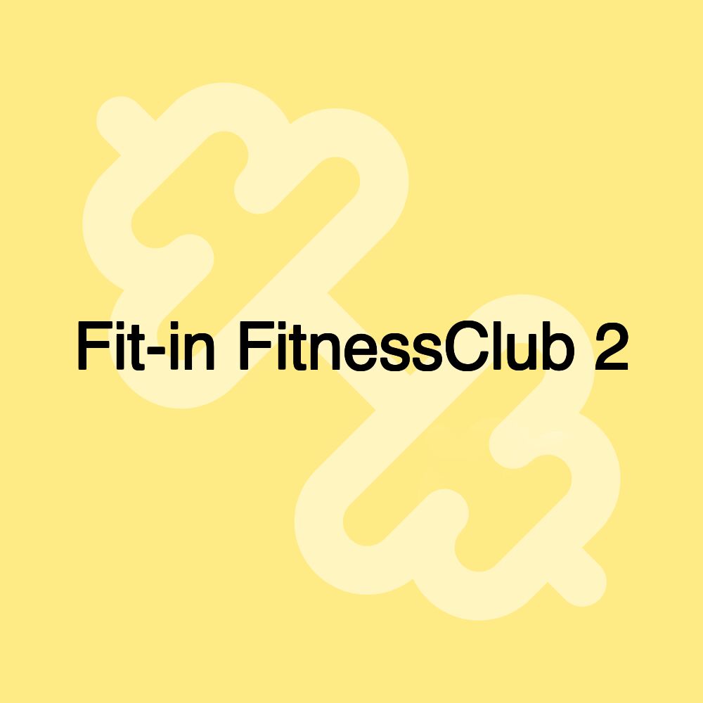 Fit-in FitnessClub 2