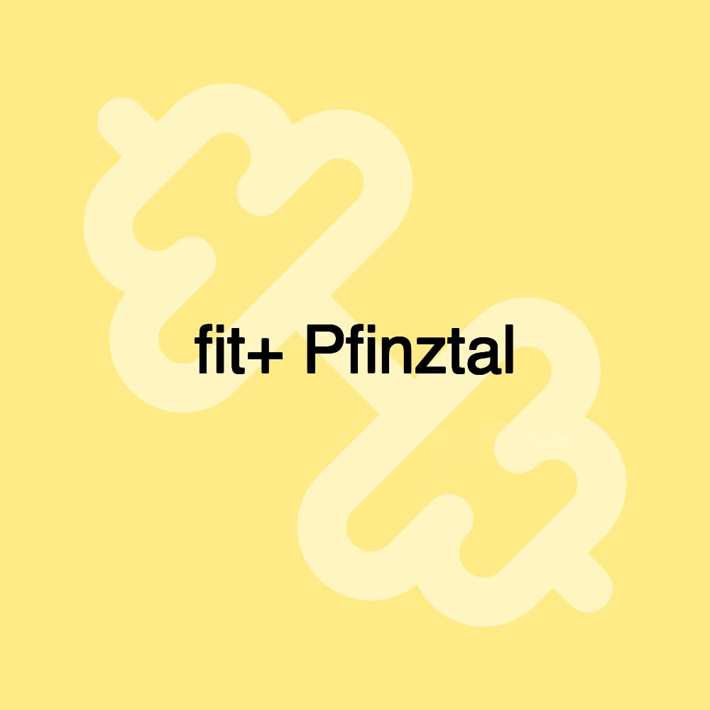 fit+ Pfinztal