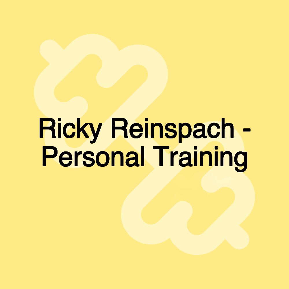 Ricky Reinspach - Personal Training