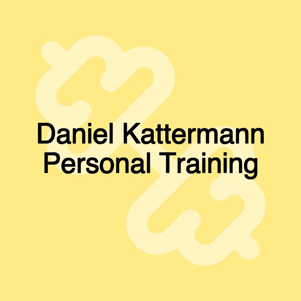 Daniel Kattermann Personal Training