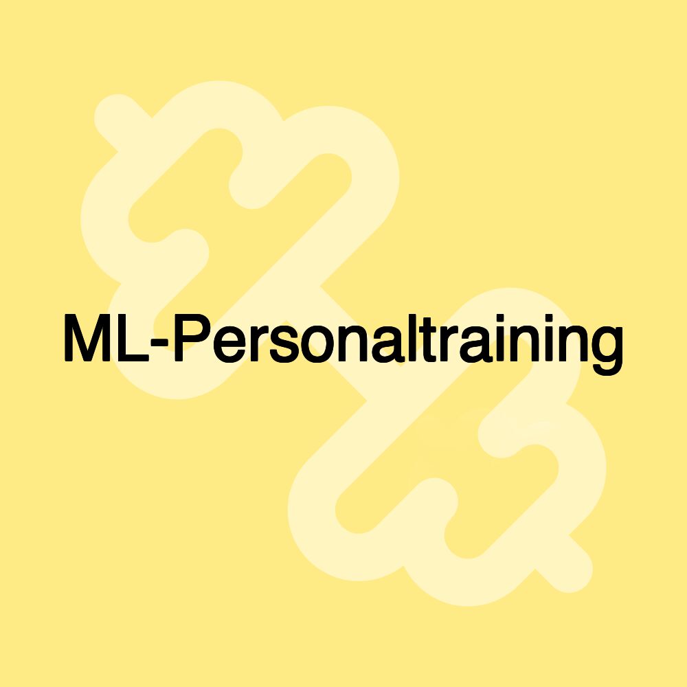 ML-Personaltraining