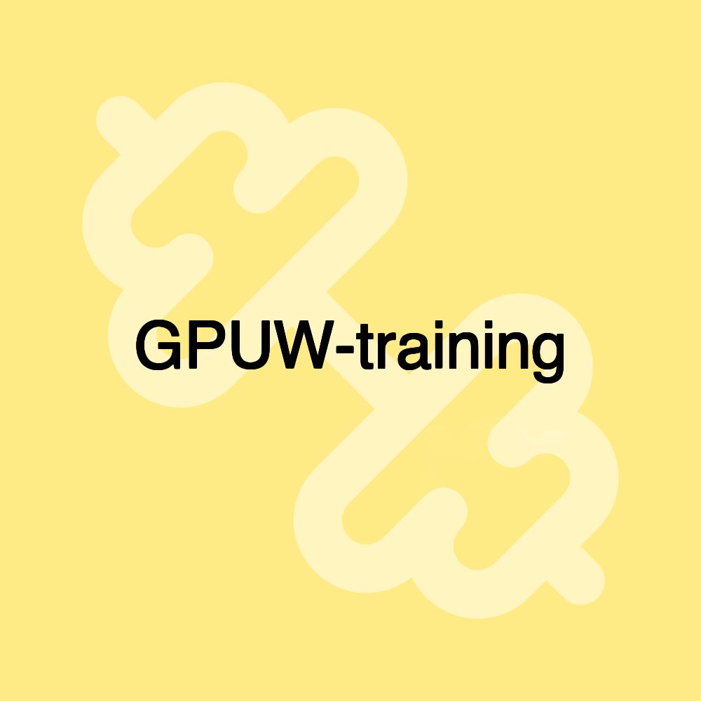 GPUW-training