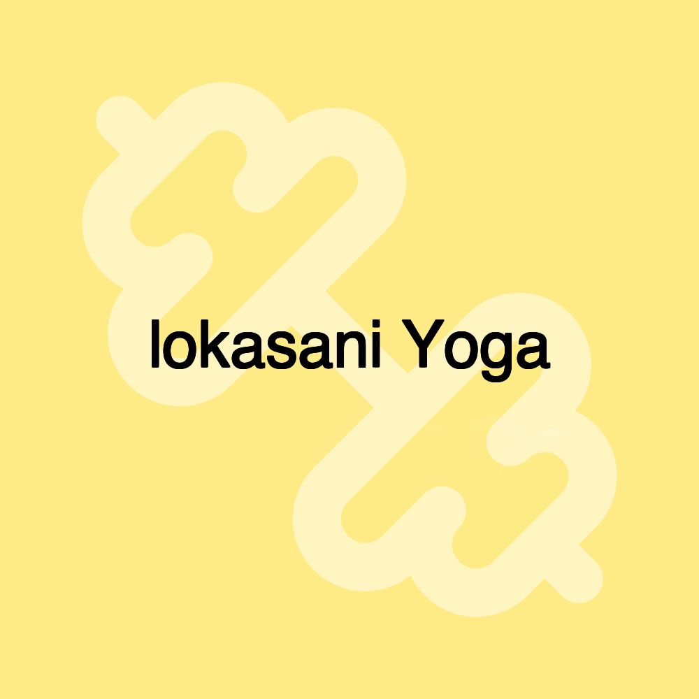 lokasani Yoga