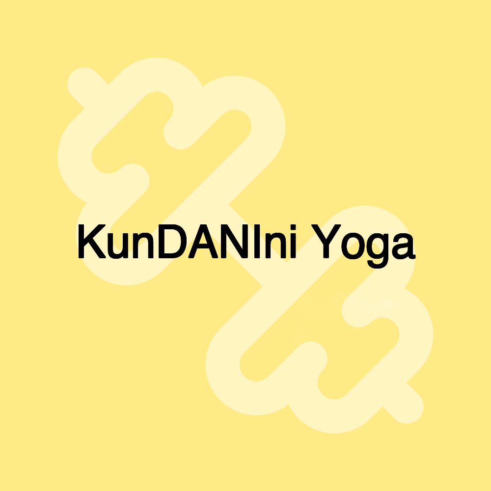 KunDANIni Yoga