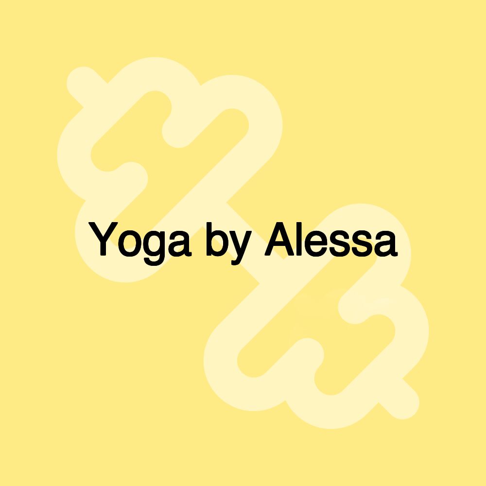 Yoga by Alessa