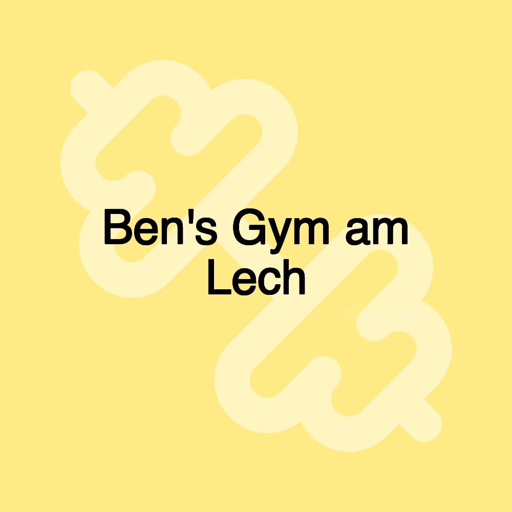 Ben's Gym am Lech