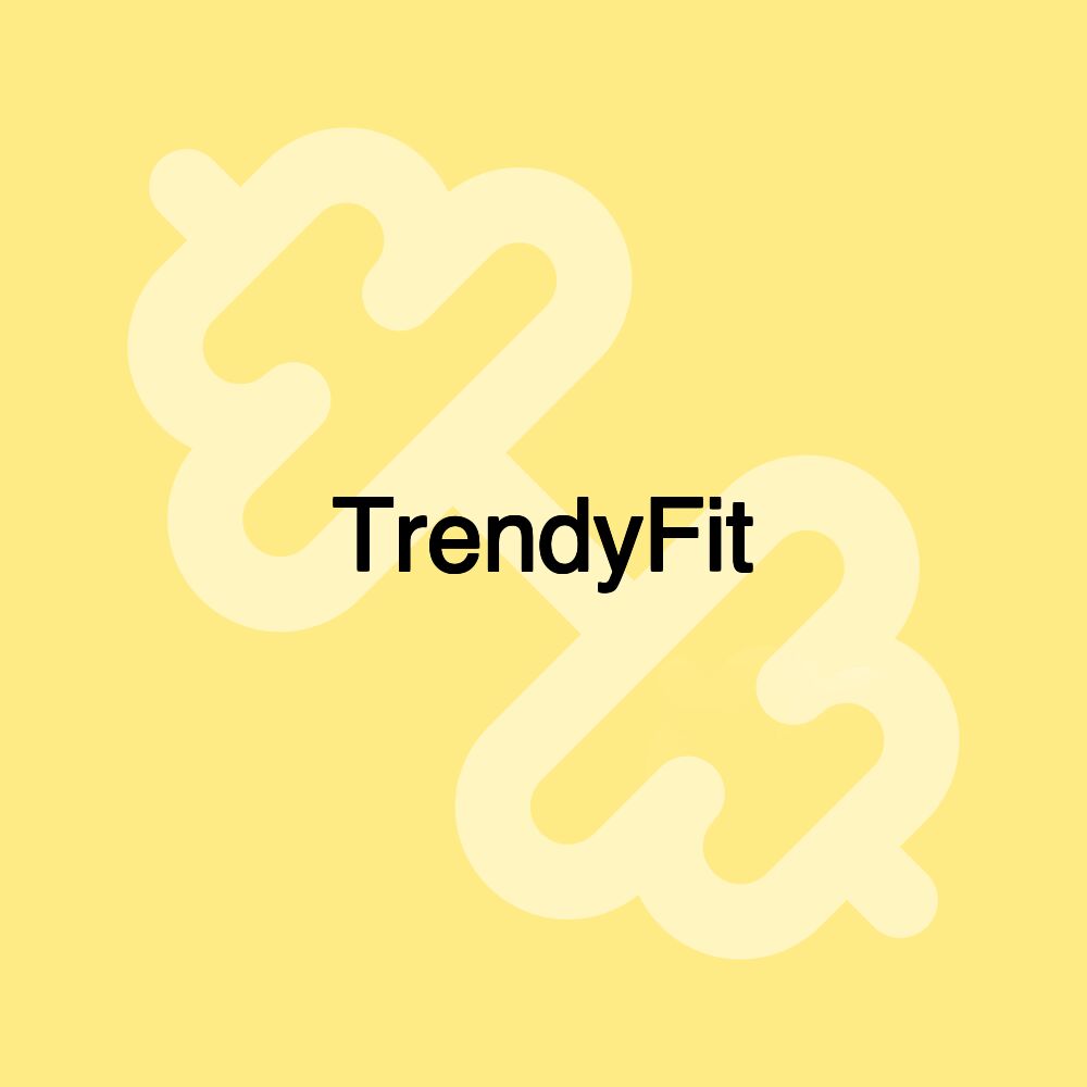 TrendyFit