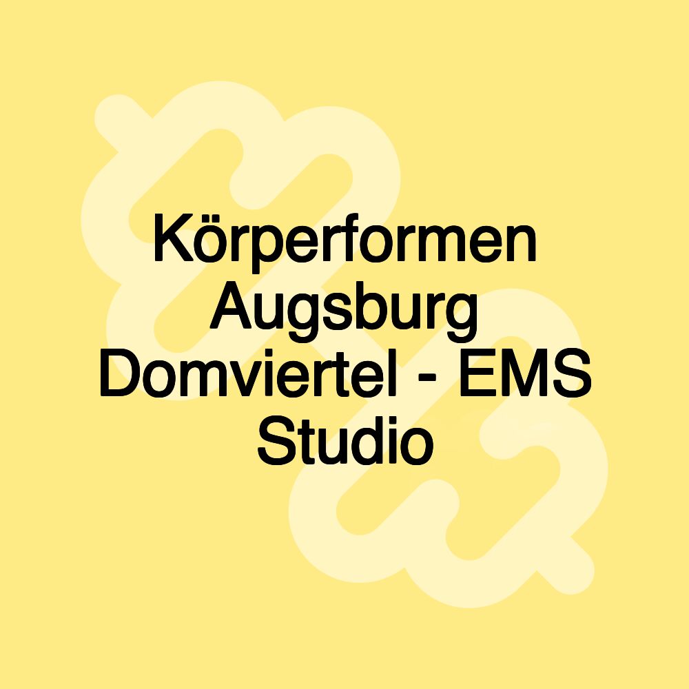 Körperformen Augsburg Domviertel - EMS Studio