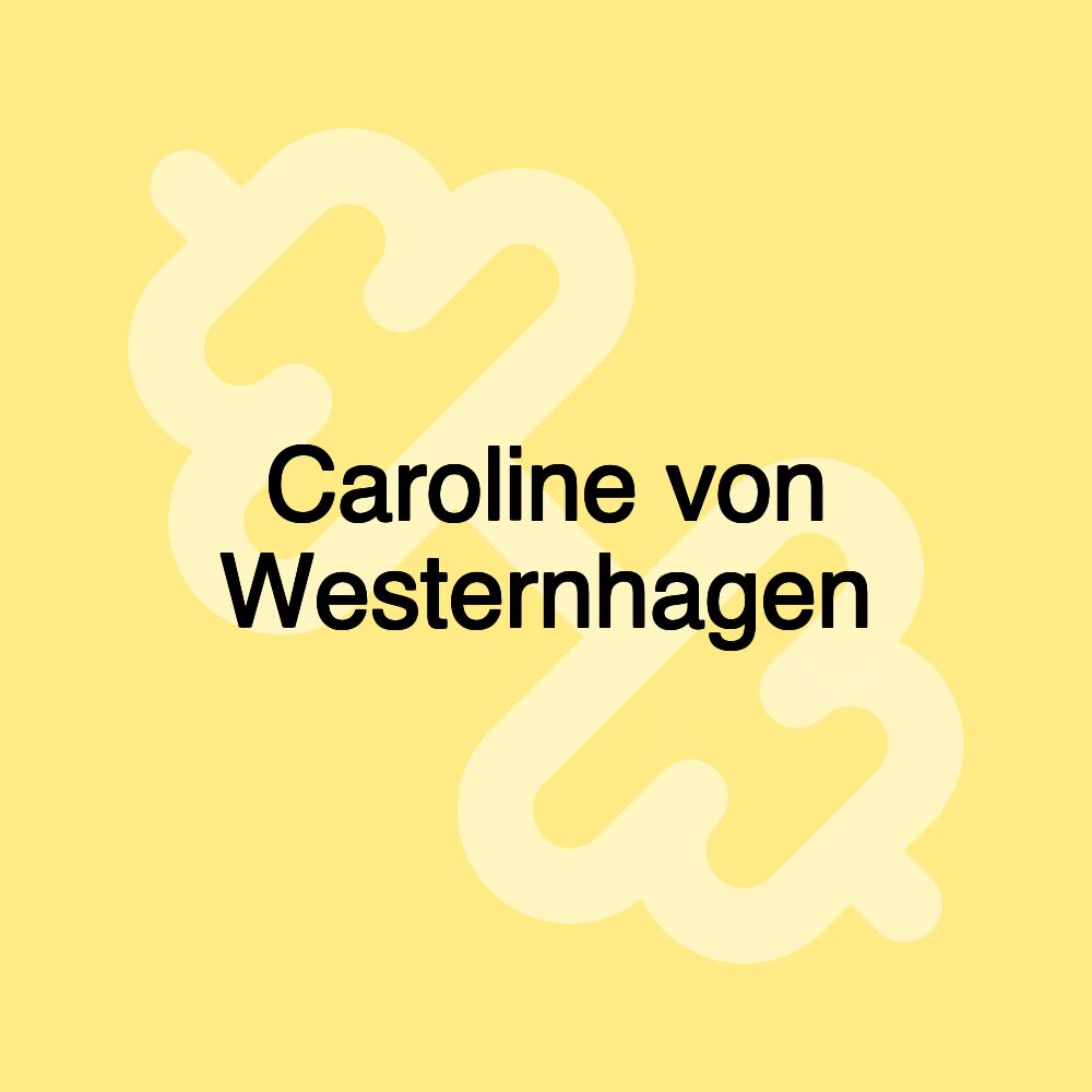 Caroline von Westernhagen