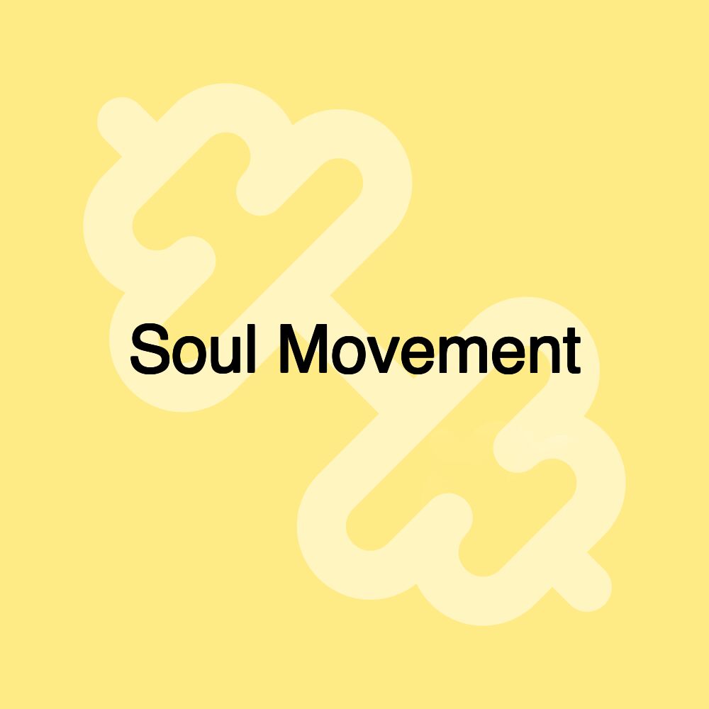 Soul Movement