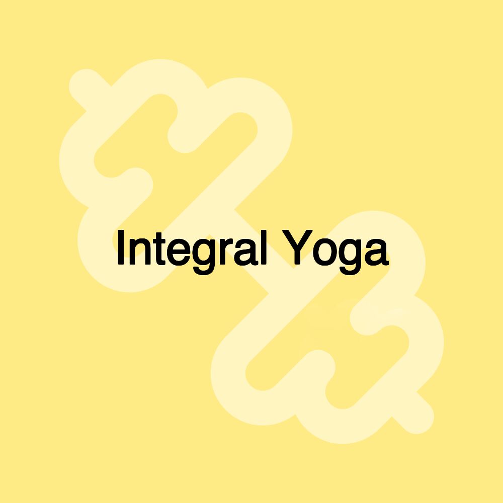 Integral Yoga