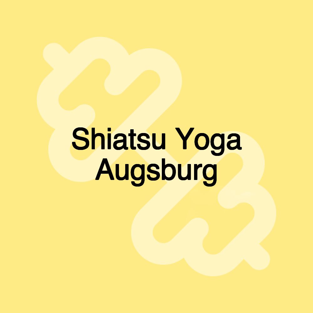 Shiatsu Yoga Augsburg