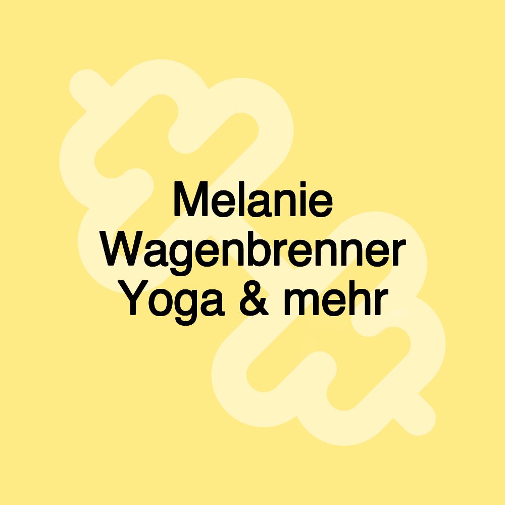 Melanie Wagenbrenner Yoga & mehr