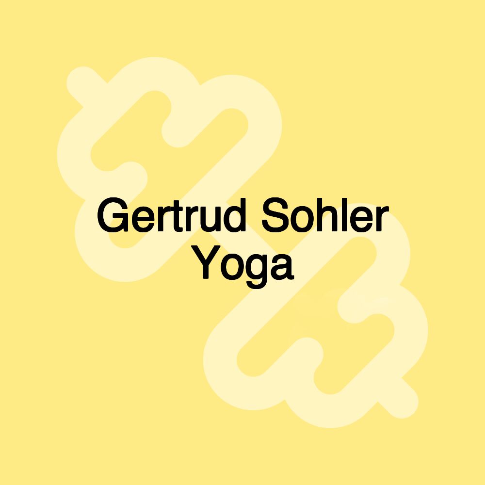 Gertrud Sohler Yoga