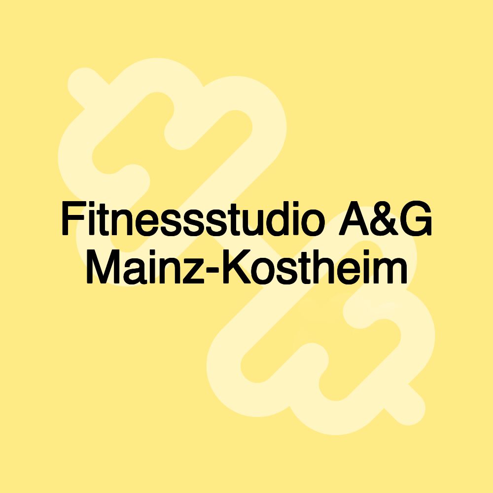 Fitnessstudio A&G Mainz-Kostheim