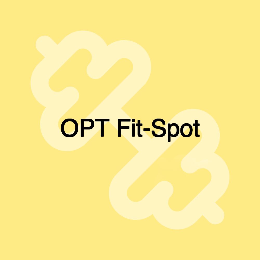 OPT Fit-Spot